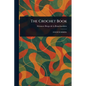 The Crochet Book - Paperback