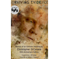 Surviving Evidence: Memoir of an Extreme Haunting Survivor - Hardcover