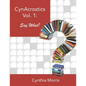 CynAcrostics Volume 1: Say What? - Paperback