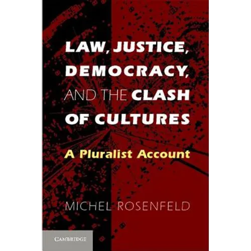 Law, Justice, Democracy, and the Clash of Cultures - Paperback