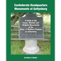 Confederate Headquarters Monuments at Gettysburg - Paperback