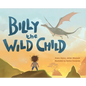 Billy The Wild Child - Hardcover