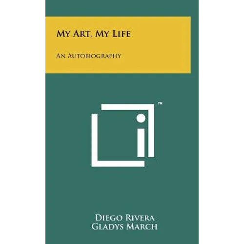 My Art, My Life: An Autobiography - Hardcover