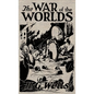 The War of the Worlds: The Original Illustrated 1898 Edition - Hardcover