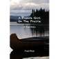 A French Girl On The Prairie: Montana 1910. At only 12 years old, Marie Delos leaves Paris for Montana. - Paperback