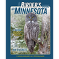 A Birder's Guide to Minnesota: A County-By-County Guide to Over 1,400 Birding Locations - Paperback
