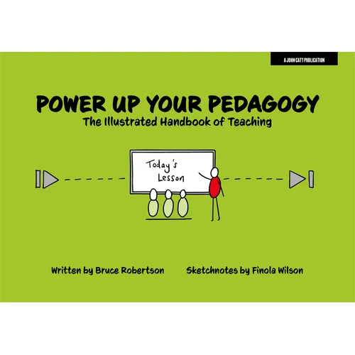 Power Up Your Pedagogy: The Illustrated Handbook of Teaching - Paperback