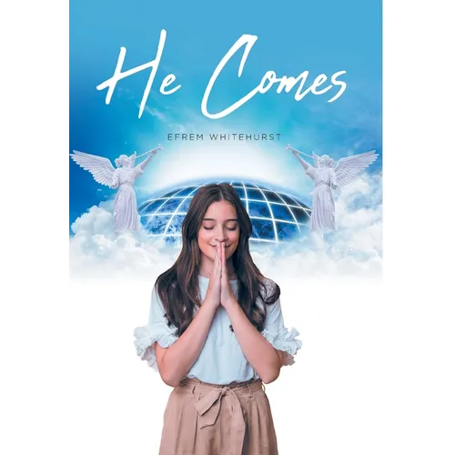 He Comes - Hardcover