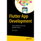 Flutter App Development: How to Write for IOS and Android at Once - Paperback