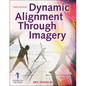 Dynamic Alignment Through Imagery - Paperback