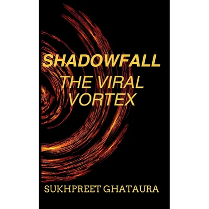 SHADOWFALL - The Viral Vortex - Paperback