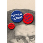 Political Fictions: From the Middle Ages to the Post-Truth Present - Paperback