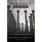 Democracy in Question: Democratic Openness in a Time of Political Closure - Paperback