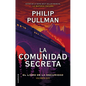La Comunidad Secreta/ The Secret Commonwealth - Hardcover