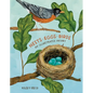 Nests, Eggs, Birds: An Illustrated Aviary - Hardcover