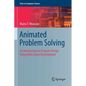 Animated Problem Solving: An Introduction to Program Design Using Video Game Development - Paperback
