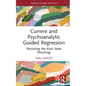 Currere and Psychoanalytic Guided Regression: Revisiting the Kent State Shootings - Hardcover