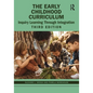 The Early Childhood Curriculum: Inquiry Learning Through Integration - Paperback