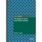 The Roberts Court and Public Schools - Hardcover