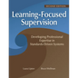 Learning-Focused Supervision Developing Professional Expertise in Standards-Driven Systems, Second Edition: (Enhance Teacher Effectiveness Through Lea - Paperback