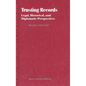 Trusting Records: Legal, Historical and Diplomatic Perspectives - Hardcover