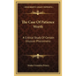 The Case Of Patience Worth: A Critical Study Of Certain Unusual Phenomena - Hardcover