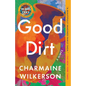 Good Dirt - Paperback
