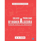 Solved problems of higher algebra - from hall and knight - Paperback
