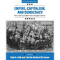 Empire, Capitalism, and Democracy: The Early American Experience - Paperback