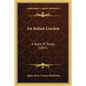 An Italian Garden: A Book of Songs (1897) - Paperback