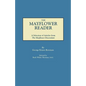Mayflower Reader. a Selection of Articles from the Mayflower Descendant - Paperback