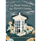 The Phone Booth in Mr. Hirota's Garden - Hardcover