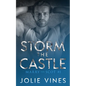Storm the Castle (Marry the Scot, #1) - Paperback
