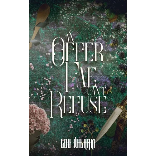 An Offer Fae Can't Refuse - Paperback