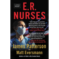 E.R. Nurses: True Stories from America's Greatest Unsung Heroes - Paperback