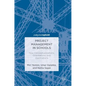 Project Management in Schools: New Conceptualizations, Orientations, and Applications - Hardcover