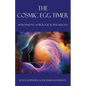 The Cosmic Egg Timer: Introducing Astrological Psychology - Paperback
