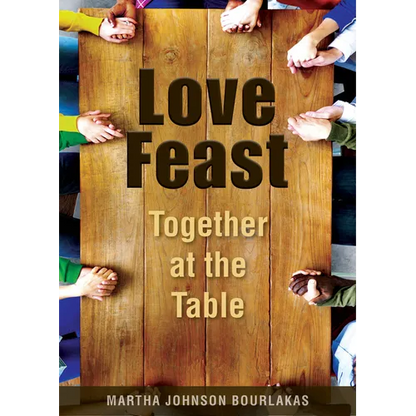 Love Feast: Together at the Table - Paperback