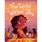The Light Within You - Hardcover