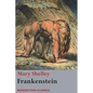 Frankenstein; or, The Modern Prometheus: (Shelley's final revision, 1831) - Paperback