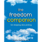 The Freedom Companion: for Stopping Skin Picking - Paperback