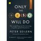 Only the Best Will Do: The Compelling Case for Investing in Quality Growth Businesses - Paperback