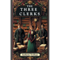 The Three Clerks - Paperback