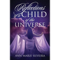 Reflections of a Child of the Universe - Paperback