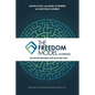 The Freedom Model for Addictions: Escape the Treatment and Recovery Trap - Paperback