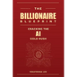 The Billionaire Blueprint: Cracking the AI Gold Rush - Paperback