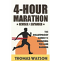 The 4-Hour Marathon: The Bulletproof Guide to Running a Sub 4-HR Marathon - Paperback