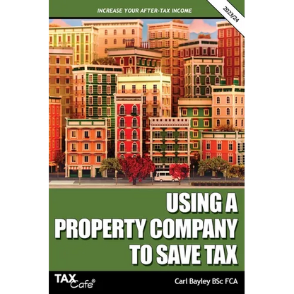 Using a Property Company to Save Tax 2023/24 - Paperback