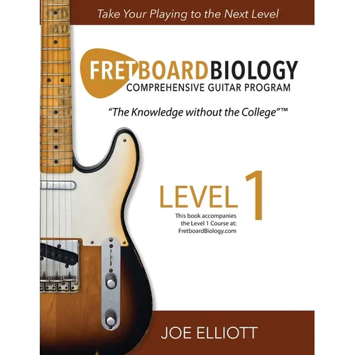Fretboard Biology - Level 1 - Paperback