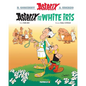 Asterix Vol. 40: Asterix and the White Iris - Hardcover